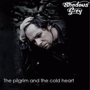 Shadows' Grey : The Pilgrim and the Cold